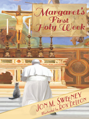 cover image of Margaret's First Holy Week